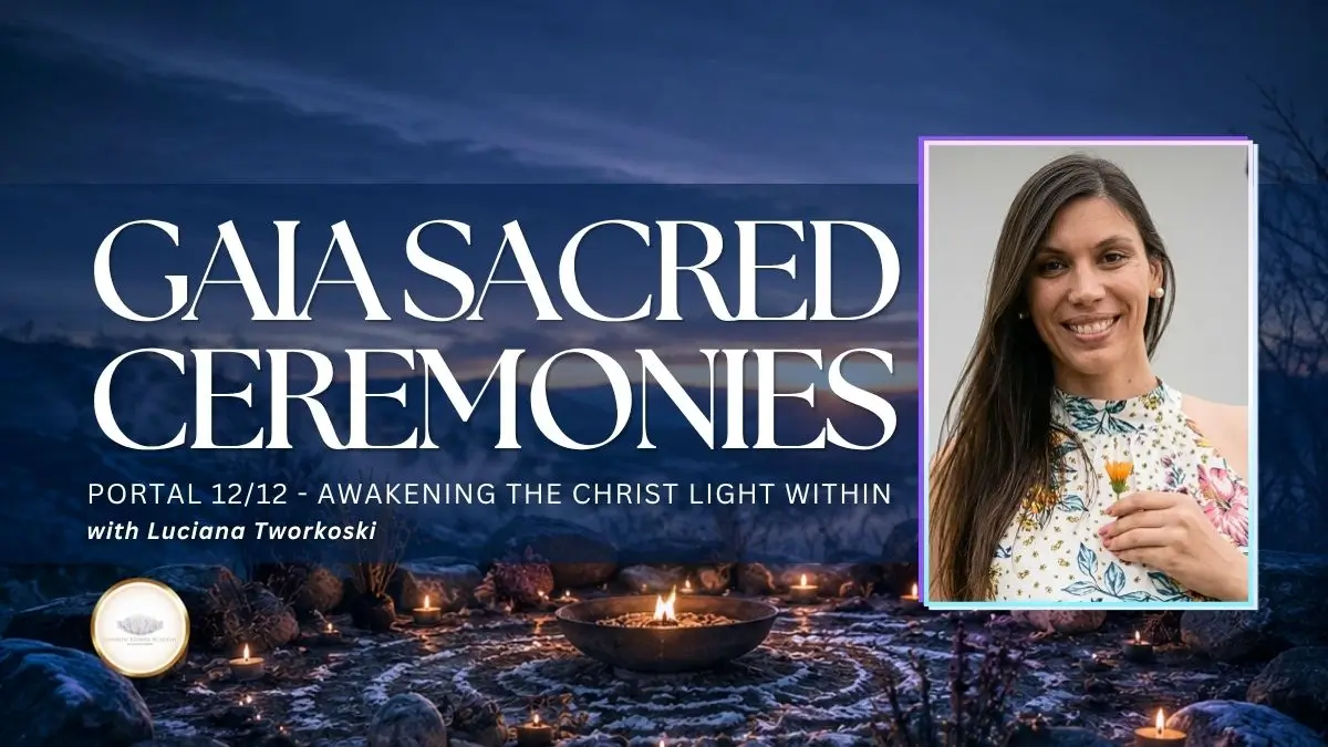 🇦🇺 GAIA SACRED CEREMONY: PORTAL 12/12 – AWAKENING THE CHRIST LIGHT WITHIN